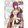 KNYGA Yukiya Murasaki How NOT to Summon a Demon Lord (Manga) Vol. 20