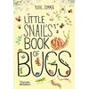 KNYGA Yuval Zommer Little Snail's Book of Bugs