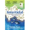 KNYGA Yuvan Aves Intertidal, The hidden world between land and sea: LONGLISTED FOR THE WAINWRIGHT PRIZE!