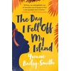 KNYGA Yvonne Bailey Smith Day I Fell Off My Island