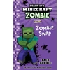 KNYGA Zack Zombie Diary of a Minecraft Zombie Book 4, Zombie Swap