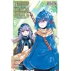 KNYGA Zappon Banished from the Hero's Party, I Decided to Live a Quiet Life in the Countryside, Vol. 9 (manga)