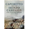 KNYGA Zeljko Cimpric Caporetto and the Isonzo Campaign: The Italian Front, 1915-1918