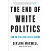 KNYGA Zerlina Maxwell The End of Baltas Politics