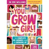 KNYGA Zoe Williams You Grow Girl!