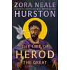 KNYGA Zora Neale Hurston Life of Herod the Great
