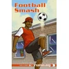 KNYGA Zucker, Jonny, Orme, David Football Smash
