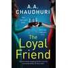 KNYGA A A Chaudhuri Loyal Friend