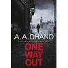 KNYGA A. A. Dhand One Way Out