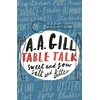 KNYGA A. A. Gill Table Talk