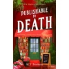KNYGA A. C. F. Bookens Publishable By Death, A Cozy Mystery Adventure