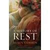 KNYGA A Corbin History of Rest