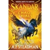 KNYGA A F Steadman Skandar and the Chaos Trials