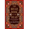 KNYGA A G Slatter Briar Book of the Dead