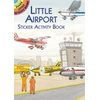 KNYGA A G Smith Little Airport Sticker Activity Book