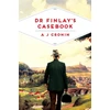 KNYGA A J Cronin Dr Finlay's Casebook
