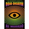 KNYGA A J Murillo Beginner's Guide to Ego Death