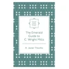 KNYGA A Javier Trevio Emerald Guide to C. Wright Mills