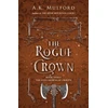 KNYGA A K Mulford Rogue Crown