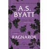 KNYGA A S Byatt Ragnarok