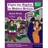 KNYGA Aaron Wilkes KS3 History Gylis Study: Fight for Rights in Modern Britain Student Book