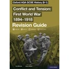 KNYGA Aaron Wilkes Oxford AQA GCSE History: Conflict and Tension First World War 1894-1918 Revision Guide (9-1)