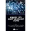 KNYGA Abhishek Verma Advances in Cyber Security and Intelligent Analytics