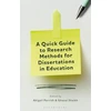 KNYGA Abigail Parrish Quick Guide to Research Methods for Dissertations in Education