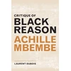 KNYGA Achille Mbembe Critique of Juodas Reason