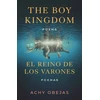 KNYGA Achy Obejas Boy Kingdom / El reino de los varones,The