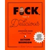 KNYGA Action Bronson F*ck, That's Delicious