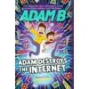 KNYGA Adam B Adam Destroys the Internet