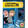 KNYGA Adam Bushnell Kid Detectives: The Mysterious Encounter with AI