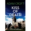 KNYGA Adam Croft Kiss of Death