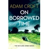 KNYGA Adam Croft On Borrowed Time