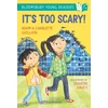KNYGA Adam Guillain It's Too Scary! A Bloomsbury Young Reader