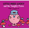 KNYGA Adam Hargreaves Little Miss Lucky and the Naughty Pixies