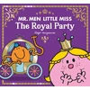 KNYGA Adam Hargreaves Mr Men Little Miss The Royal Party