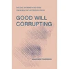 KNYGA Adam Moe Fejerskov Good Will Corrupting
