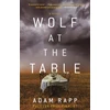 KNYGA Adam Rapp Wolf at the Table