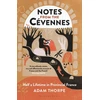 KNYGA Adam Thorpe Notes from the Cevennes