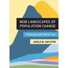 KNYGA Adele M Hayutin New Landscapes of Population Change