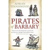 KNYGA Adrian Tinniswood Pirates Of Barbary