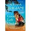 KNYGA Adriana Trigiani Good Left Undone