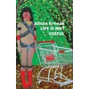 KNYGA Ailton Krenak Life Is Not Useful