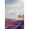 KNYGA Aimie K Runyan Memory of Lavender and Sage