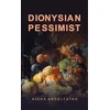 KNYGA Aisha Abdelfatah Dionysian Pessimist