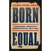 KNYGA Akhil Amar Born Equal