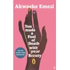 KNYGA Akwaeke Emezi You Made a Fool of Death With Your Beauty