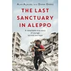 KNYGA Alaa Aljaleel Last Sanctuary in Aleppo